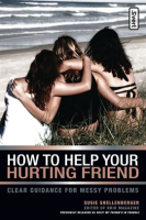 How_to_Help_Your_Hurting_Friend