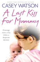 A_Last_Kiss_for_Mummy