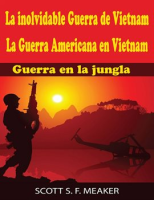 La_Inolvidable_Guerra_De_Vietnam