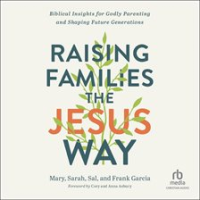 Raising_Families_the_Jesus_Way