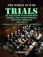 Trial_of_the_Major_War_Criminals_Before_the_International_Military_Tribunal__Vol__01__Nuremburg_14_N