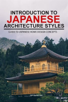 Introduction_to_Japanese_Architecture_Styles__Guide_to_Japanese_Home_Design_Concepts