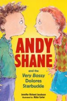 Andy_Shane_and_the_Very_Bossy_Dolores_Starbuckle