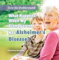 What_Happens_When_My_Grandparent_Has_Alzheimer_s_Disease_