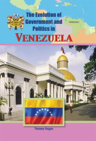The_Evolution_of_Government_and_Politics_in_Venezuela