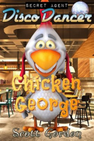 Secret_Agent_Disco_Dancer__Chicken_George