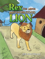 Rex__the_Much_Misunderstood_Lion