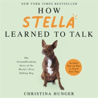 How_Stella_Learned_to_Talk