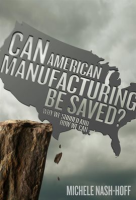 Can_American_Manufacturing_Be_Saved_