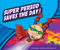 Super_Period_Saves_the_Day_