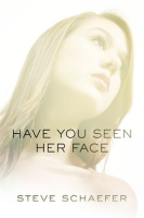 Have_You_Seen_Her_Face