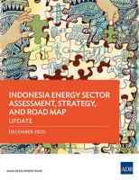 Indonesia_Energy_Sector_Assessment__Strategy__and_Road_Map-Update