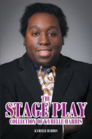 The_Stage_Play_Collection_of_Kyrelle_Harris