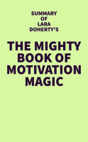 Summary_of_Lara_Doherty_s_The_Mighty_Book_of_Motivation_Magic