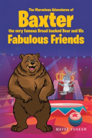 The_Marvelous_Adventures_of_Baxter_the_Very_Famous_Broad_Backed_Bear_and_His_Fabulous_Friends