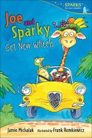 Joe_and_Sparky_get_new_wheels