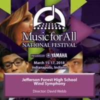 2018_Music_For_All_National_Festival__indianapolis__In___Jefferson_Forest_High_School_Wind_Sympho