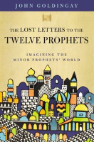 The_Lost_Letters_to_the_Twelve_Prophets