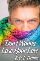 Don_t_Wanna_Lose_Your_Love