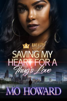 Saving_My_Heart_For_A_Thug_s_Love