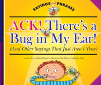 Ack__There_s_a_Bug_in_My_Ear_