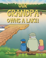 Our_Grandpa_Owns_a_Lake_