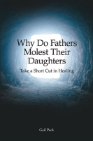 Why_Do_Fathers_Molest_Their_Daughters