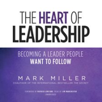 The_Heart_of_Leadership