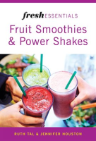 Fresh_Essentials__Fruit_Smoothies_And_Power_Shakes