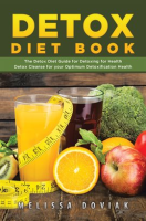 Detox_Diet_Book__The_Detox_Diet_Guide_for_Detoxing_for_Health__Detox_Cleanse_for_your_Optimum_Det