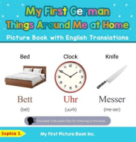 My_First_German_Things_Around_Me_at_Home_Picture_Book_With_English_Translations