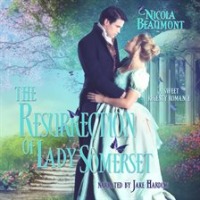 The_Resurrection_of_Lady_Somerset