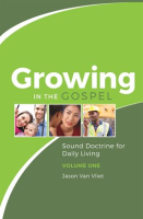 Growing_in_the_Gospel__Volume_1