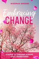 Embracing_Change__A_Guide_to_Thriving_During_Life_s_Transitions
