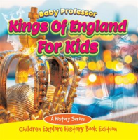 Kings_Of_England_For_Kids
