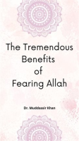 The_Tremendous_Benefits_of_Fearing_Allah