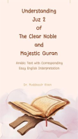 Understanding_Juz_2_of_the_Clear_Noble_and_Majestic_Quran__Arabic_Text_With_Corresponding_Easy_En