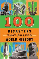 100_disasters_that_shaped_world_history