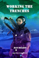 Working_The_Trenches