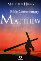 The_Gospel_of_Matthew_-_Complete_Bible_Commentary_Verse_by_Verse