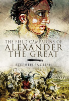 The_Field_Campaigns_of_Alexander_the_Great