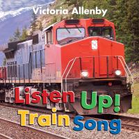 Listen_up__Train_song