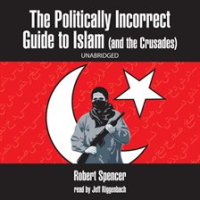 The_Politically_Incorrect_Guide_to_Islam__And_the_Crusades_