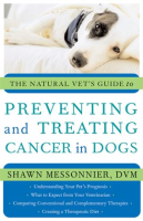The_Natural_Vet_s_Guide_to_Preventing_and_Treating_Cancer_in_Dogs