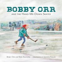 Bobby_Orr_and_the_hand-me-down_skates