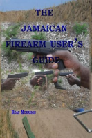 The_Jamaican_Firearm_User_s_Guide