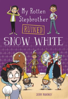 My_Rotten_Stepbrother_Ruined_Snow_White
