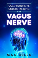 Comprehensive_Understanding_of_the_Vagus_Nerve