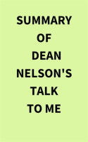 Summary_of_Dean_Nelson_s_Talk_to_Me