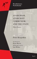 Anarchism__Anarchist_Communism__and_The_State